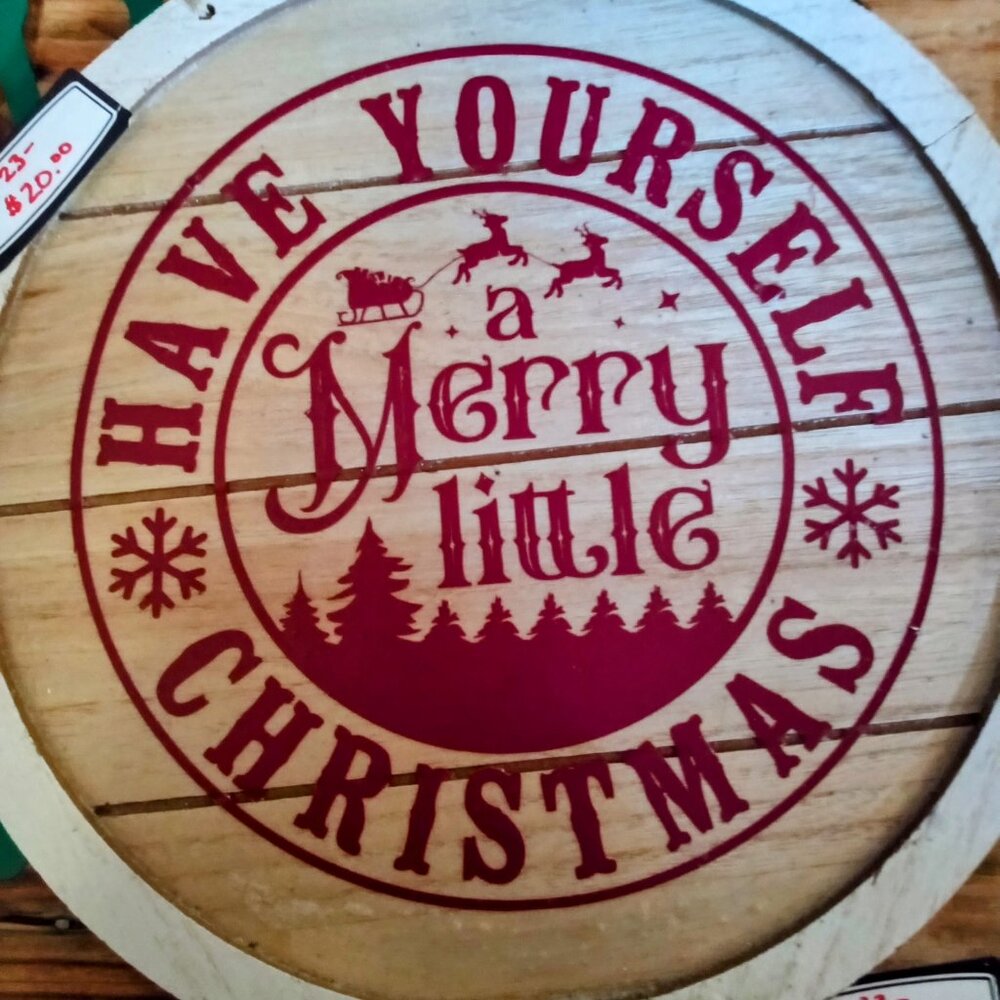Nwt... Have yourself a merry little Christmas sign